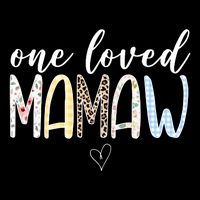 One Loved Mamaw Mothers Day Cute Cooling Performance Crew T-Shirt