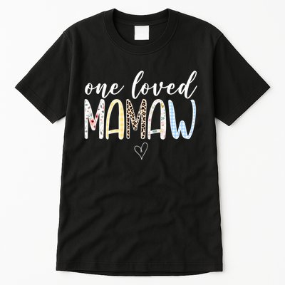 One Loved Mamaw Mothers Day Cute Tall T-Shirt
