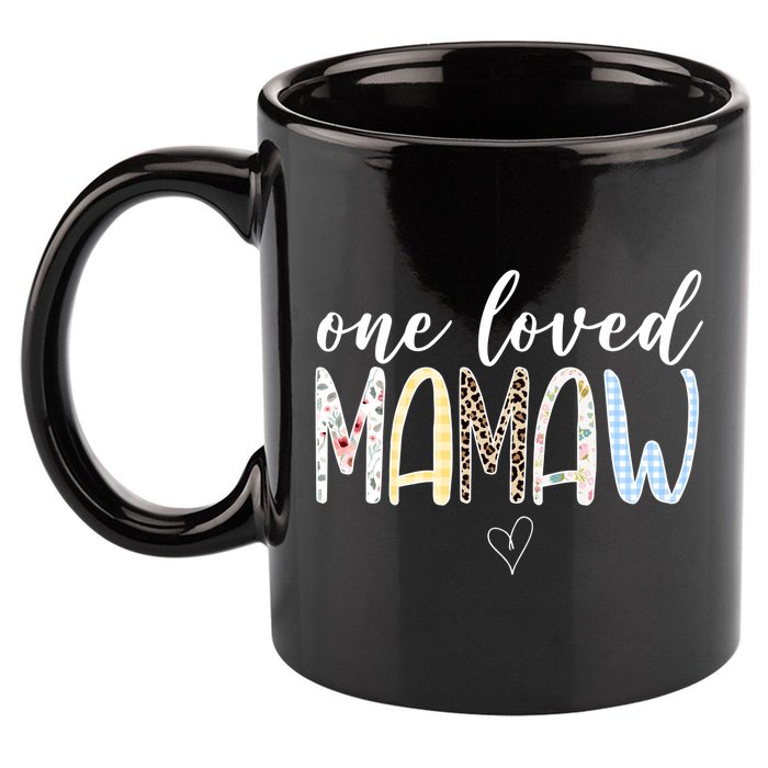 One Loved Mamaw Mothers Day Cute 11oz C Handle Ceramic Mug