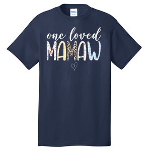 One Loved Mamaw Mothers Day Cute Tall T-Shirt