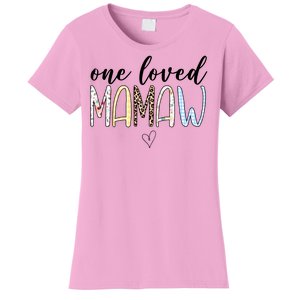 One Loved Mamaw Mothers Day Cute Women's T-Shirt