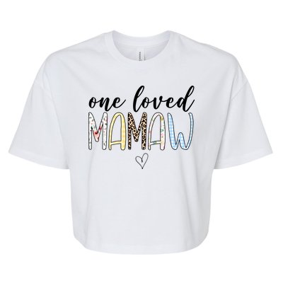 One Loved Mamaw Mothers Day Cute Bella+Canvas Jersey Crop Tee