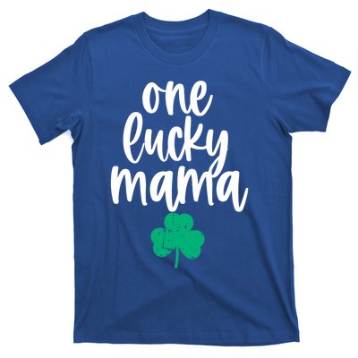 One Lucky Mama Shamrock Saint Patricks Day Mom Mommy Momma Meaningful Gift T-Shirt