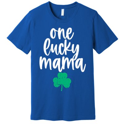 One Lucky Mama Shamrock Saint Patricks Day Mom Mommy Momma Meaningful Gift Premium T-Shirt
