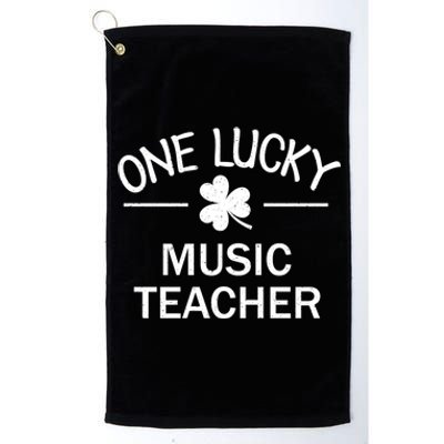 One Lucky Music Teacher Matching St Patricks Day Gift Platinum Collection Golf Towel