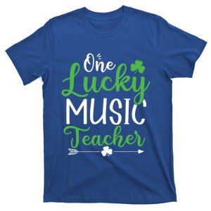 One Lucky Music Teacher St Patricks Day Irish Funny Gift Meaningful Gift T-Shirt