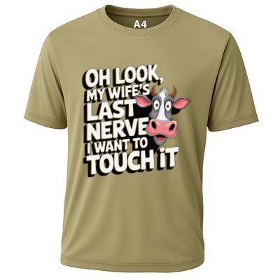Oh Look My WifeS Last Nerve I Want To Touch It Gift Cooling Performance Crew T-Shirt