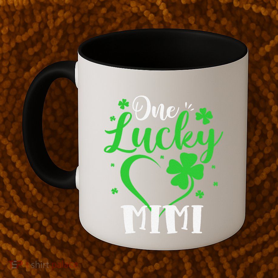 One Lucky Mimi Shamrock Irish St PatrickS Day Mug