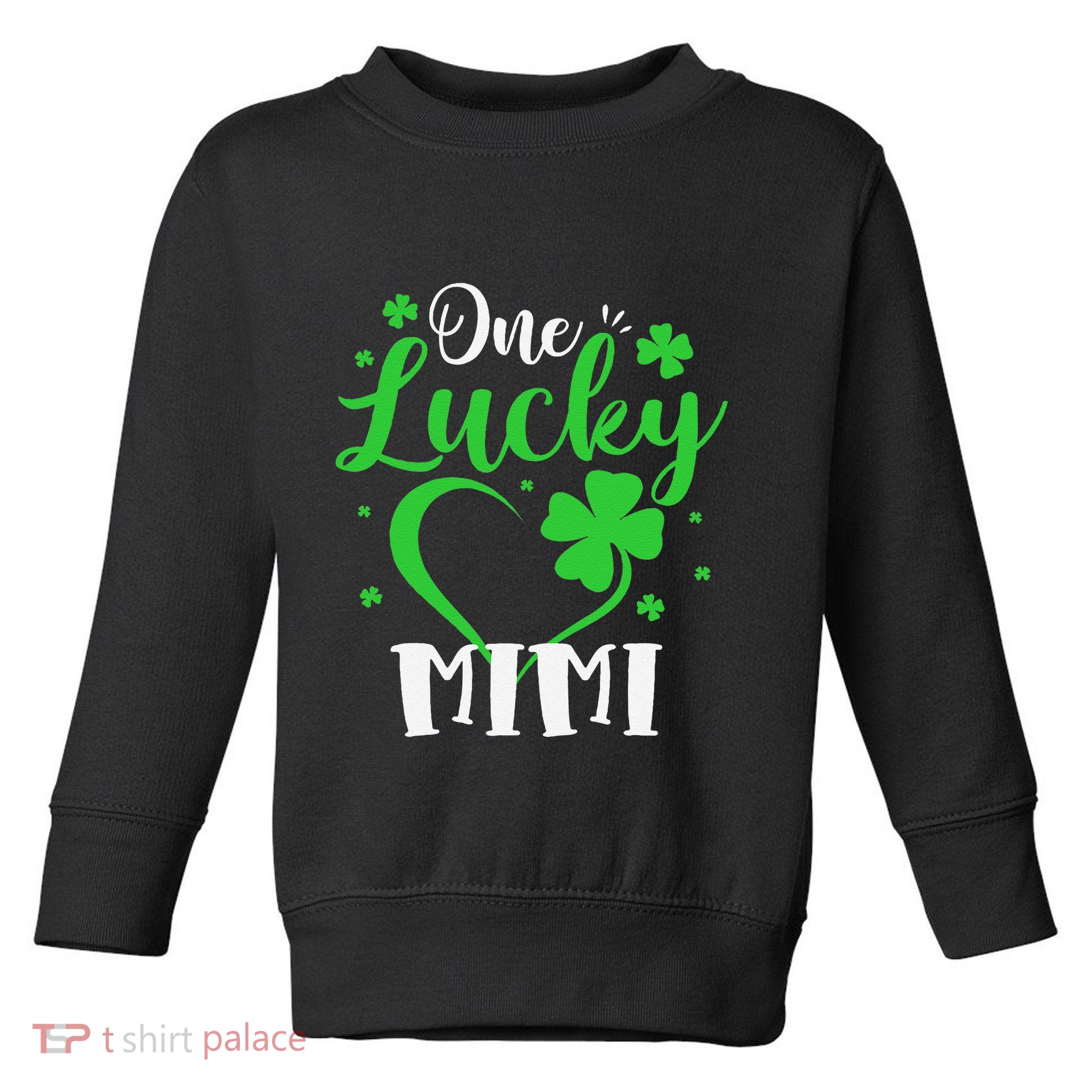 One Lucky Mimi Shamrock Irish St PatrickS Day Toddler Sweatshirt