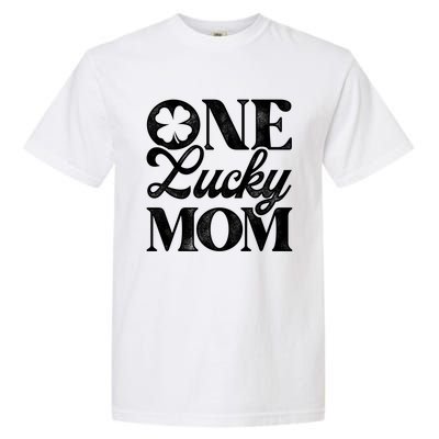 One Lucky Mom St Patricks Day Shamrock Ireland Irish Green Gift Garment-Dyed Heavyweight T-Shirt