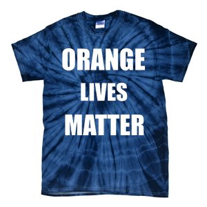 Orange Lives Matter Tie-Dye T-Shirt