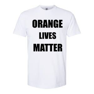 Orange Lives Matter Softstyle CVC T-Shirt