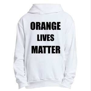 Orange Lives Matter Urban Pullover Hoodie