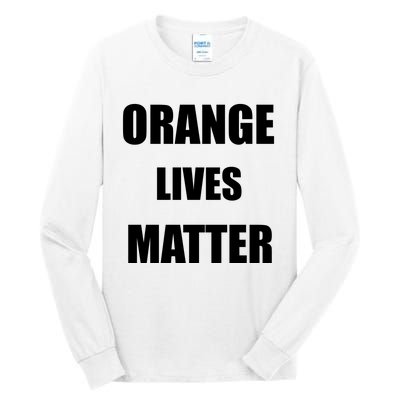 Orange Lives Matter Tall Long Sleeve T-Shirt