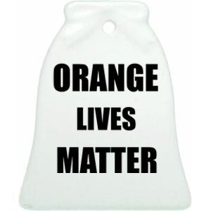 Orange Lives Matter Ceramic Bell Ornament