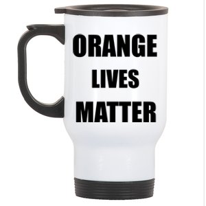 Orange Lives Matter Stainless Steel Travel Mug