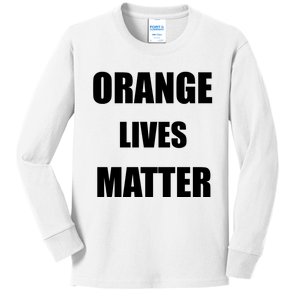 Orange Lives Matter Kids Long Sleeve Shirt