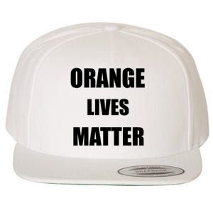 Orange Lives Matter Wool Snapback Cap