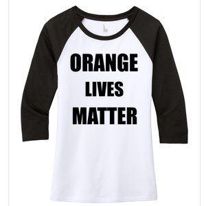 Orange Lives Matter Women's Tri-Blend 3/4-Sleeve Raglan Shirt