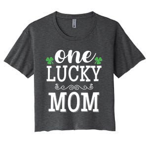 One Lucky Mom St Patrick's Themed Mummy Gift Women's Crop Top Tee