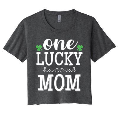 One Lucky Mom St Patrick's Themed Mummy Gift Women's Crop Top Tee