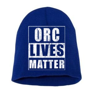 Orc Lives Matter Cool Gamer Warrior Gift Gaming Gift Short Acrylic Beanie