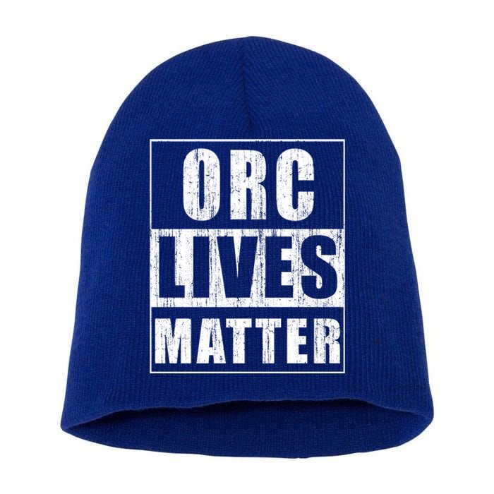 Orc Lives Matter Cool Gamer Warrior Gift Gaming Gift Short Acrylic Beanie