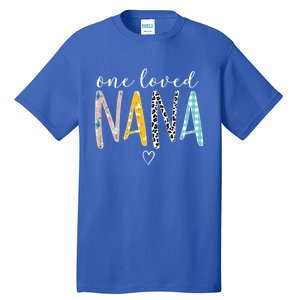 One Loved Nana MotherS Day Nana Gifts Tall T-Shirt