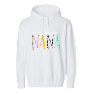 One Loved Nana MotherS Day Nana Gifts Garment-Dyed Fleece Hoodie