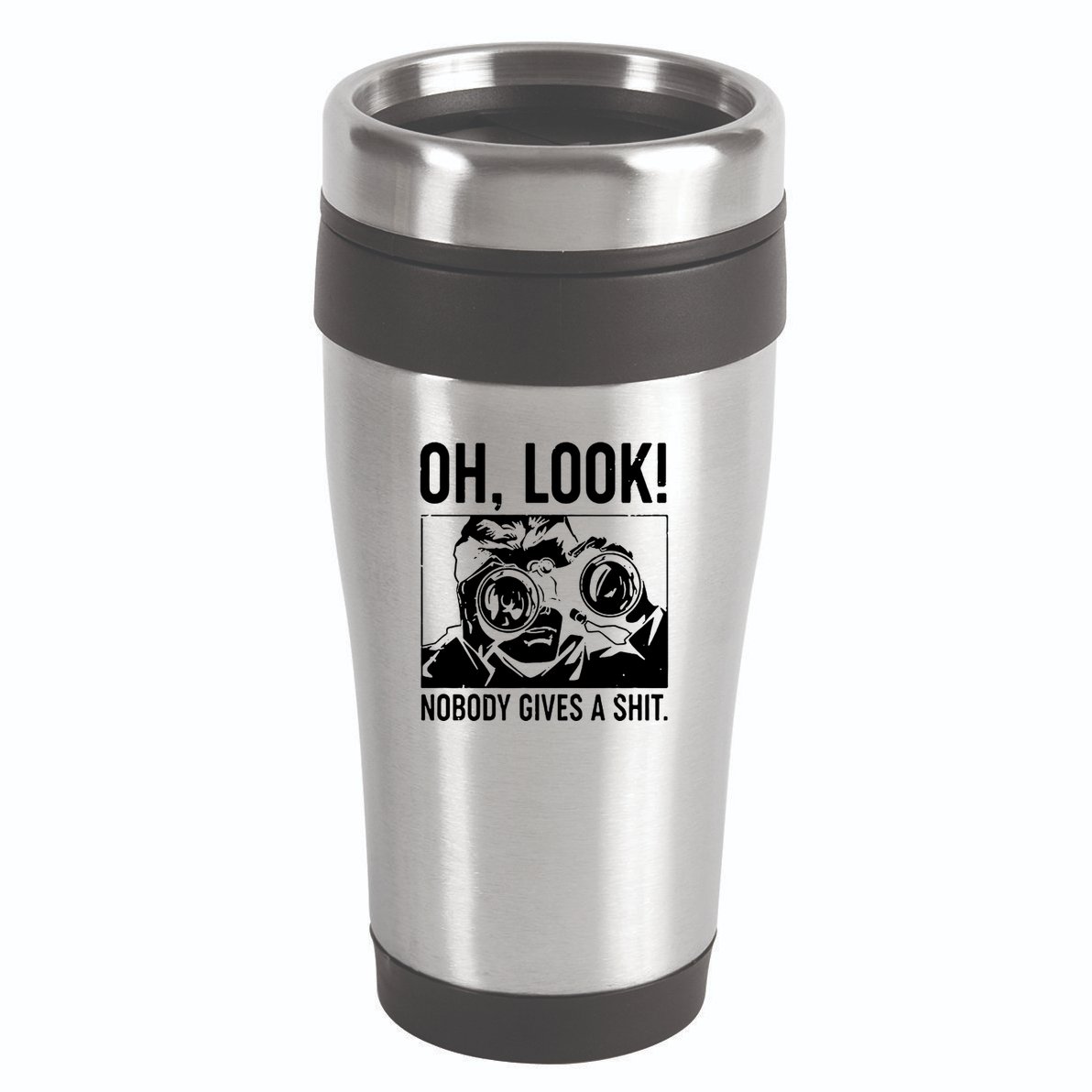 Oh Look Nobody Gives A Sit 16oz Travel Tumbler