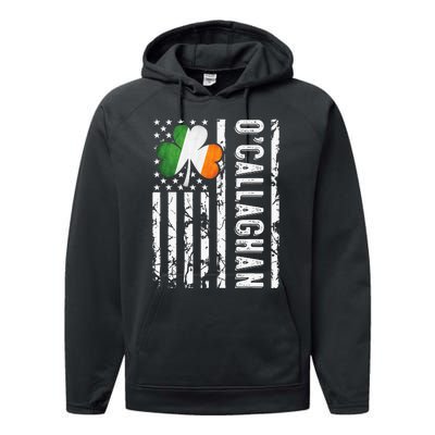 O'Callaghan Last Name Irish Pride Flag USA St Patrick's Day Performance Fleece Hoodie