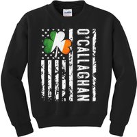 O'Callaghan Last Name Irish Pride Flag USA St Patrick's Day Kids Sweatshirt