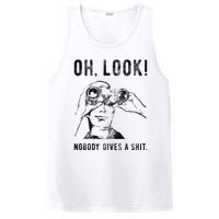 Oh Look Nobody Gives Funny Sarcastic Mocking Novelty Graphic PosiCharge Competitor Tank