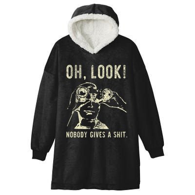 Oh Look Nobody Gives A Shit Sarcastic Retro Hooded Wearable Blanket