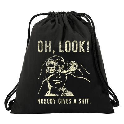 Oh Look Nobody Gives A Shit Sarcastic Retro Drawstring Bag