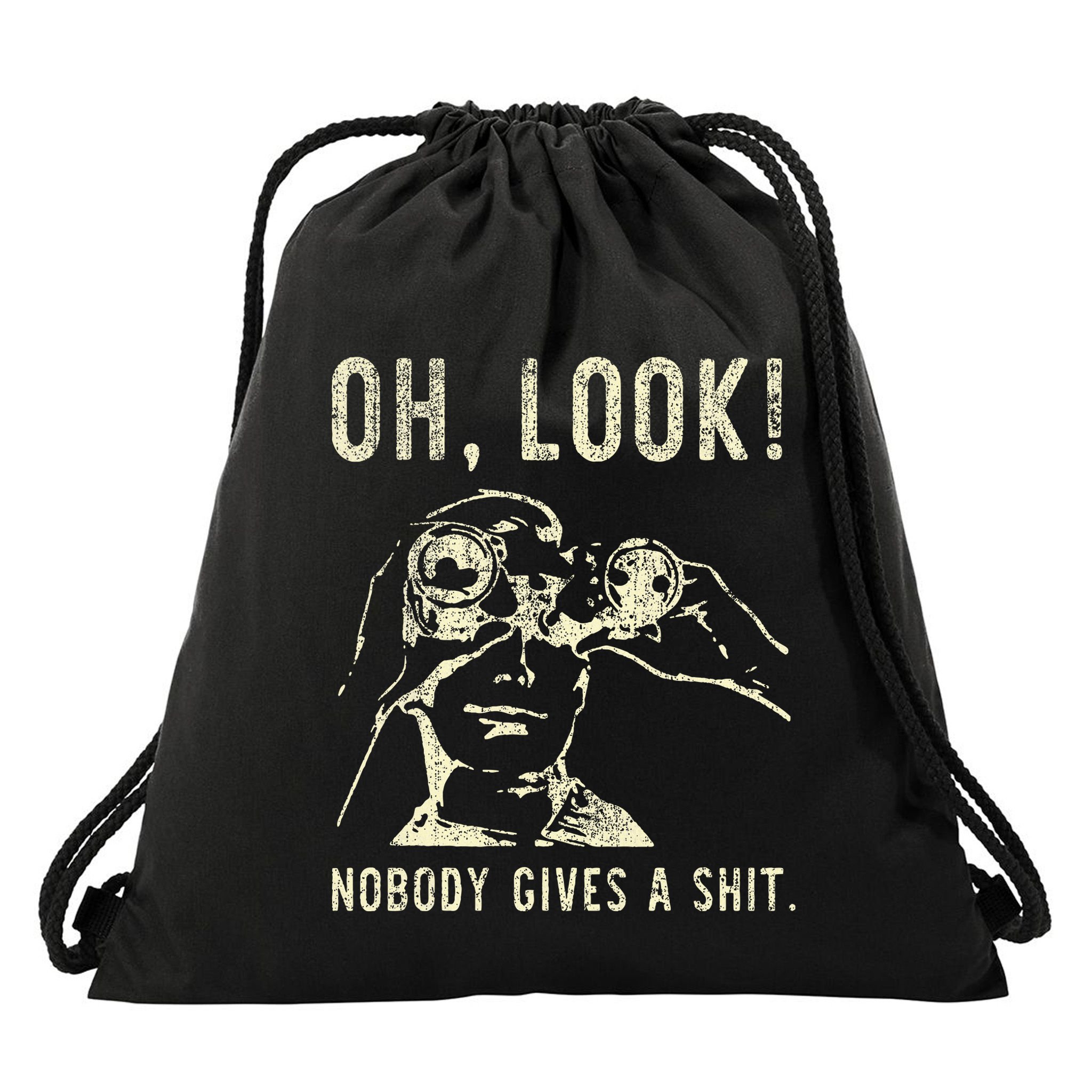Oh Look Nobody Gives A Shit Sarcastic Retro Drawstring Bag