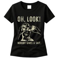 Oh Look Nobody Gives A Shit Sarcastic Retro Womens T-Shirt