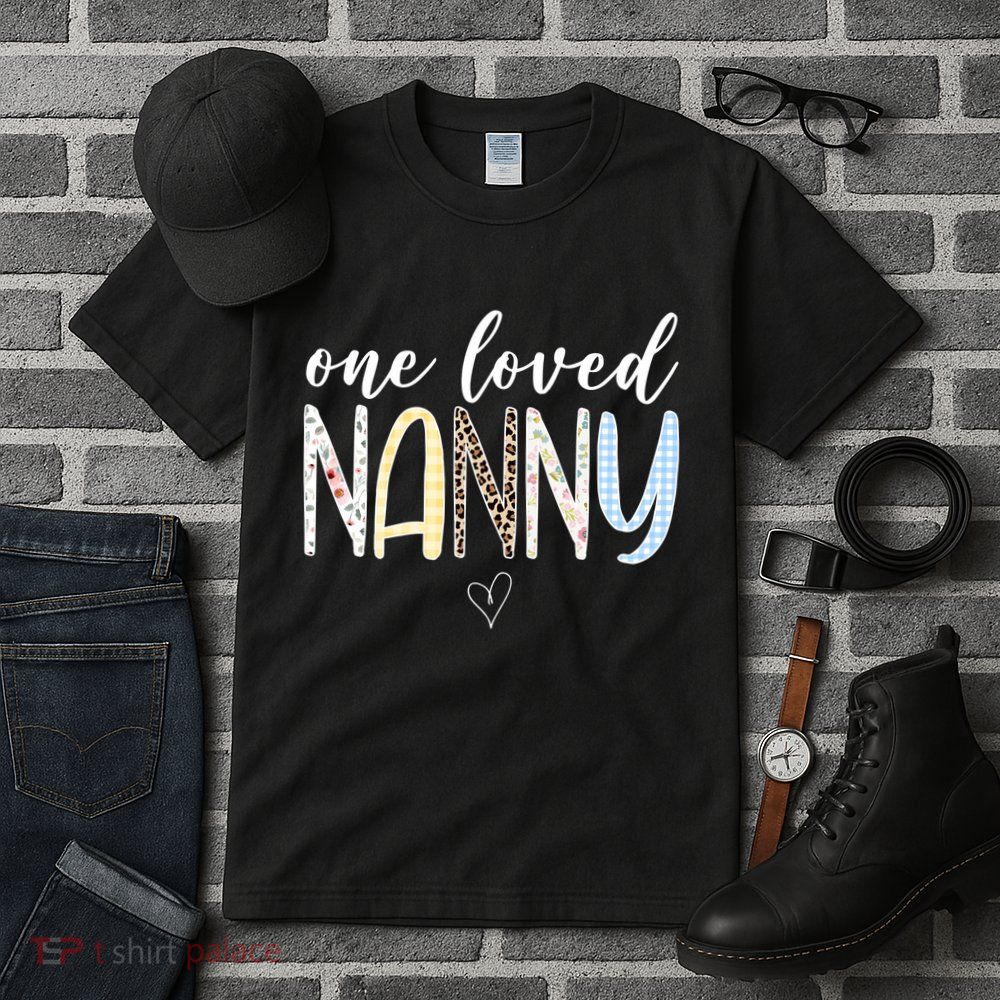 One Loved Nanny Cute Gift Tall T-Shirt