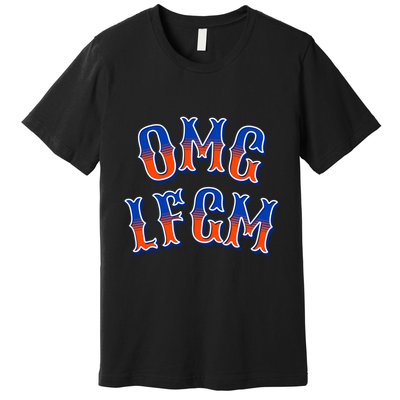 Omg Lfgm New York Premium T-Shirt