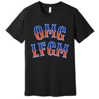 Omg Lfgm New York Premium T-Shirt