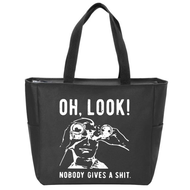 Oh Look Nobody Gives A Shit Offensive Men Nobody Cares Mocking Novelty Zip Tote Bag