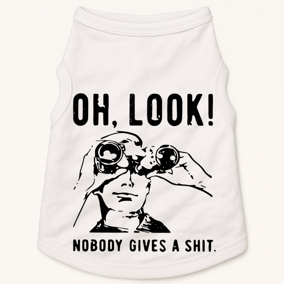 Oh Look Nobody Gives A Shit Offensive Men Nobody Cares Mocking Novelty Doggie Tank