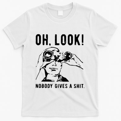 Oh Look Nobody Gives A Shit Offensive Men Nobody Cares Mocking Novelty T-Shirt