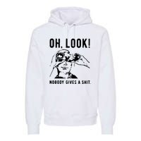 Oh Look Nobody Gives A Shit Offensive Men Nobody Cares Mocking Novelty Premium Hoodie