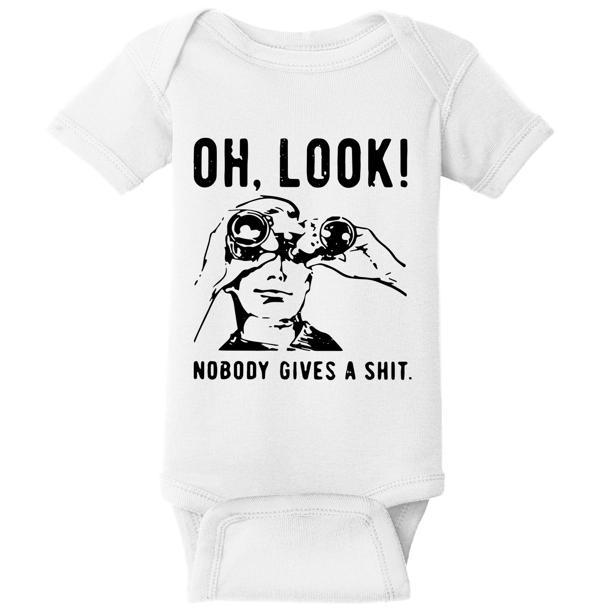 Oh Look Nobody Gives A Shit Offensive Men Nobody Cares Mocking Novelty Baby Bodysuit