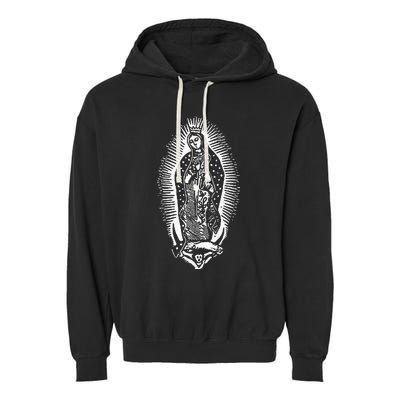 Our Lady Of Guadalupe Virgin Mary Mother Of Jesus Garment-Dyed Fleece Hoodie