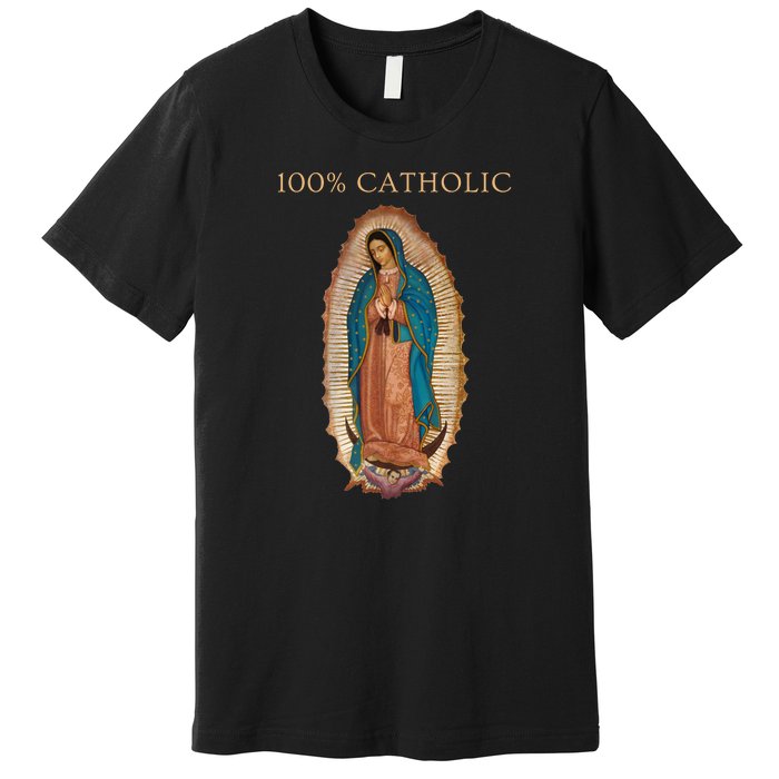 Our Lady Of Guadalupe Roman Catholic Gift Premium T-Shirt