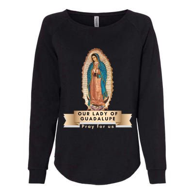 Our Lady Of Guadalupe Mary Catholic Religious Gift Womens California Wash Sweatshirt