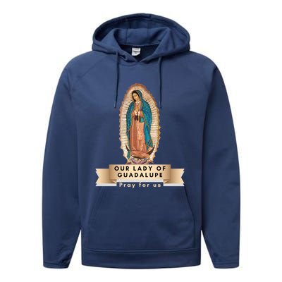 Our Lady Of Guadalupe Mary Catholic Religious Gift Performance Fleece Hoodie