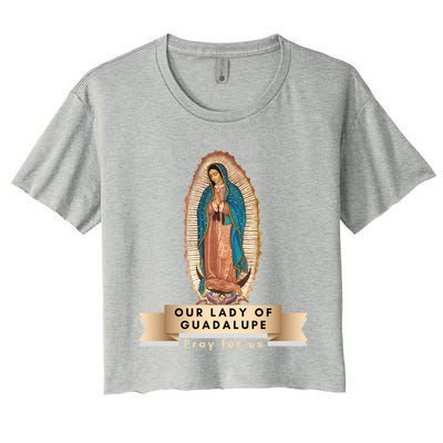 Our Lady Of Guadalupe Mary Catholic Religious Gift Women's Crop Top Tee